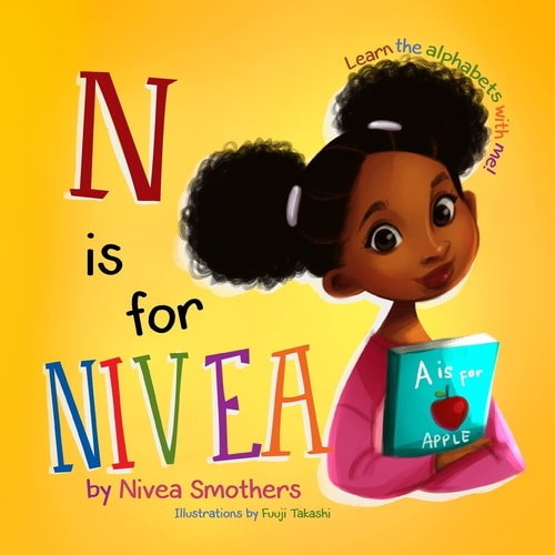 N Is for Nivea Learn the Alphabets with Me!