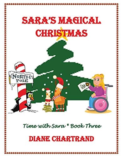 Sara's Magical Christmas Time with Sara * Book 3