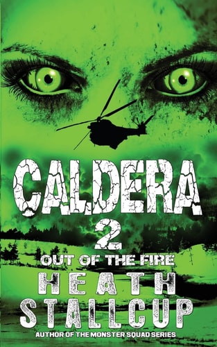 Caldera 2 Out Of The Fire