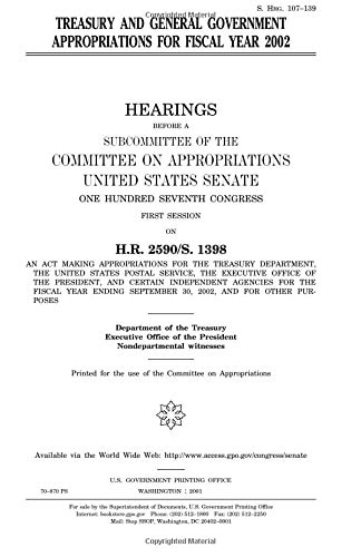 Treasury and General Government Appropriations for Fiscal Year 2002