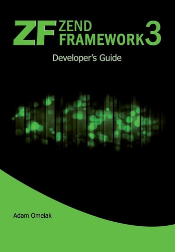 Zend Framework 3 Developer's Guide
