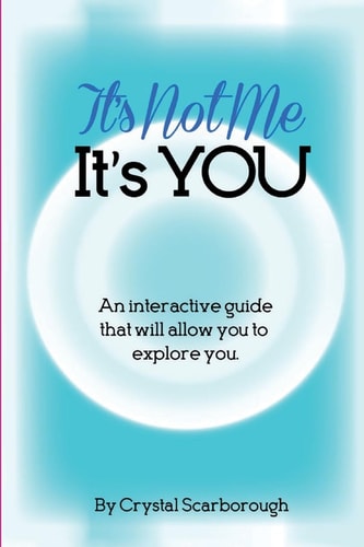 It's Not Me It's You