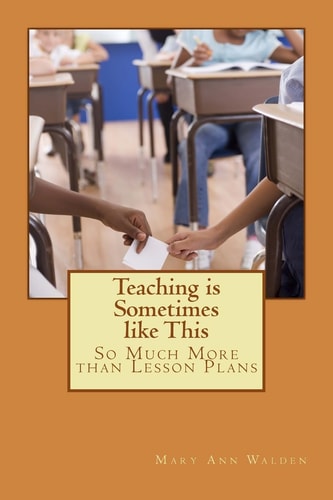 Teaching Is Sometimes Like This So Much More Than Lesson Plans