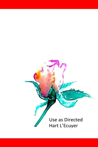 Use As Directed The Range of Acceptable Dosages