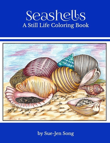 Seashells A Still Life Coloring Book