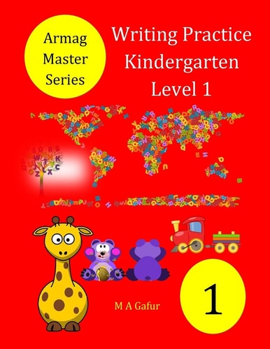 Writing Practice Kindergarten Level 1 3 Years to 4 Years +