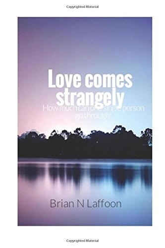 Love Comes Strangely