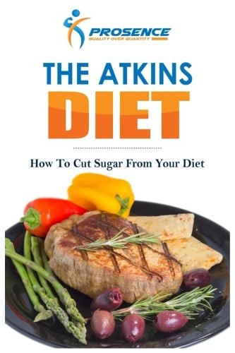 The Atkins Diet How To Cut Sugar From Your Diet