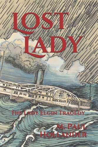 Lost Lady The Lady Elgin Tragedy