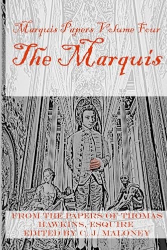 The Marquis Marquis Papers, Volume Four