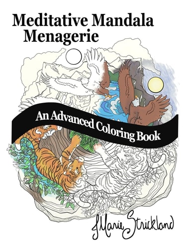 Meditative Mandala Menagerie An Advanced Coloring Book