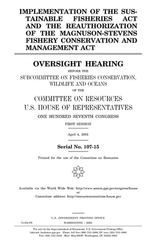 Implementation of the Sustainable Fisheries Act and the Reauthorization of the Magnuson-Stevens Fishery Conservation and Management Act