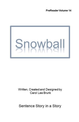 Snowball Prereader Volume 14
