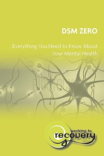 DSM Zero Everything You Need to Know about Your Mental Health