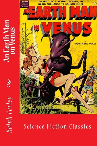 An Earth Man on Venus Science Fiction Classics