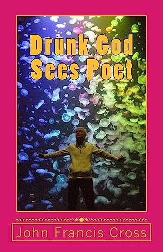 Drunk God Sees Poet