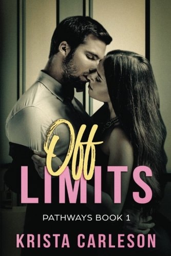 Off Limits A Billionaire Bad Boy Romance