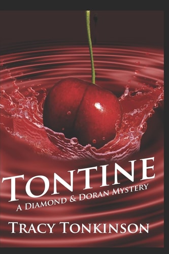 Tontine A Diamond & Doran Mystery