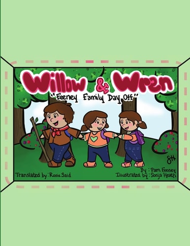 Willow and Wren Feeney Family Day Off
