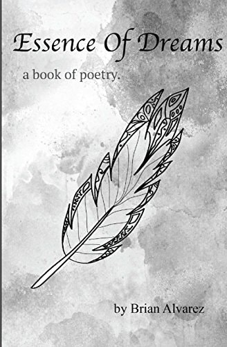 Essence of Dreams A Book of Poetry