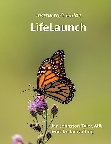 LifeLaunch Instructor's Guide