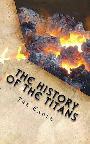 The History of the Titans A Timeline