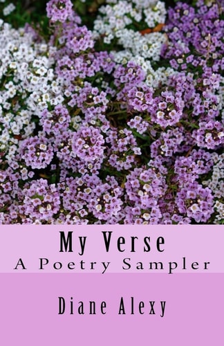My Verse A Poetry Sampler