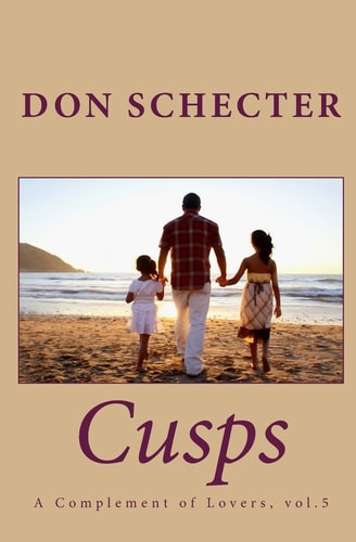 Cusps A Complement of Lovers, Vol. 5