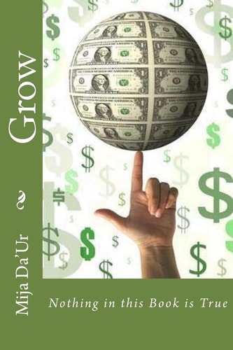 Grow Nothing in the This Book Is True