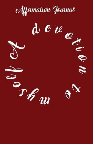 A Devotion to Myself
