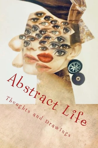 Abstract Life Art and More