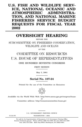 U. S. Fish and Wildlife Service, National Oceanic and Atmospheric Administration, and National Marine Fisheries Service Budget Requests for Fiscal Year 2002