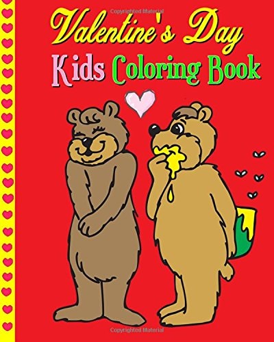 Valentine's Day Kids Coloring Book Coloring Pages of Cupids, Flowers, Hearts, Cute Animals...& More for Kids Age 3-8 (Plus Teach Kids How To Say Love In 20 Different Languages)