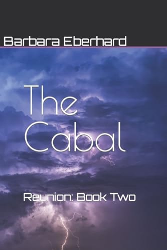 The Cabal Reunion: Book Two