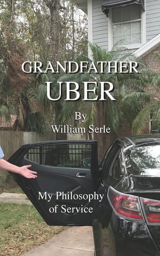 Grandfather Uber, My Philosophy of Service A Philosophy of Service