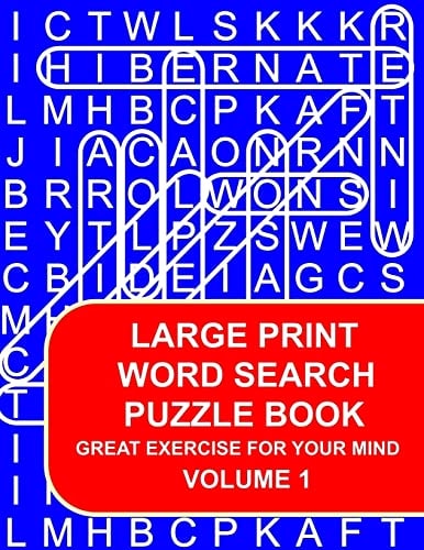 Large Print Word Search Puzzle Book Volume 01 Great Exercise For Your Mind