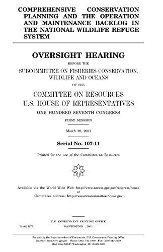Comprehensive Conservation Planning and the Operation and Maintenance Backlog in the National Wildlife Refuge System