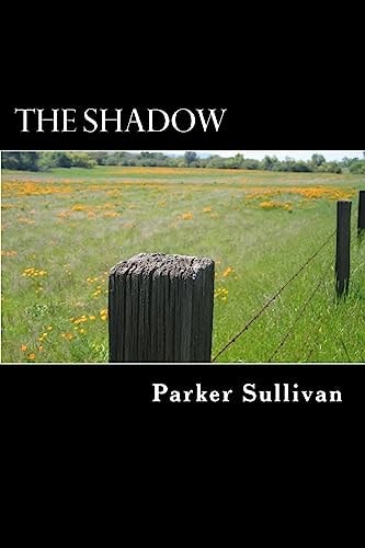 The Shadow A Novella