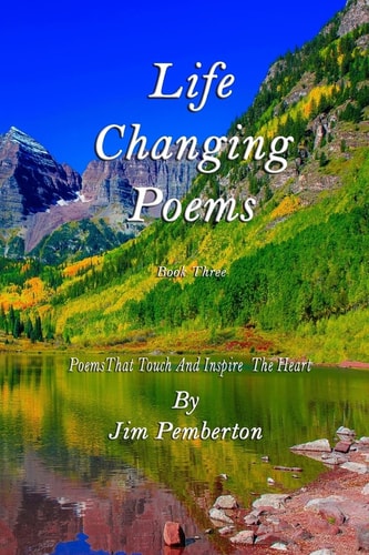 Life Changing Poems Book Three