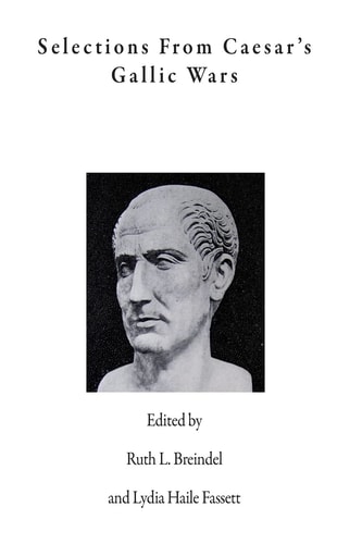 Selections from Caesar's Gallic Wars