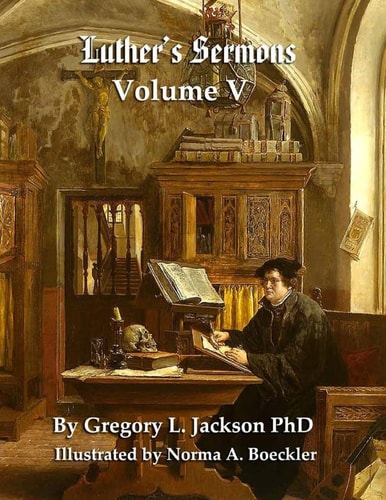 Luther's Sermons Lenker Edition