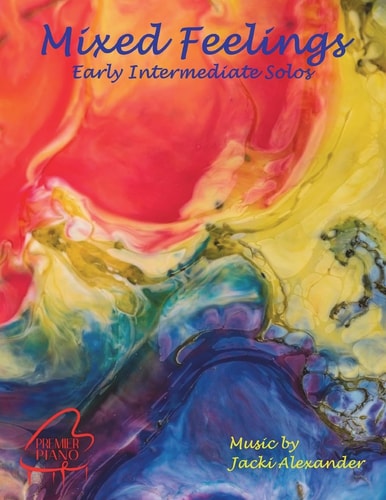 Mixed Feelings Contemporary Solos for Early Intermediates
