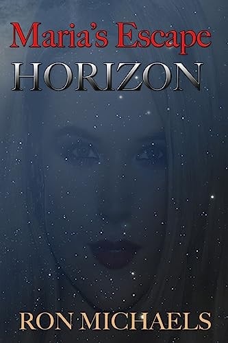 Marias Escape Horizon
