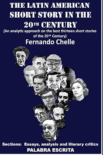 The Latin American Short-Story in the 20th Century