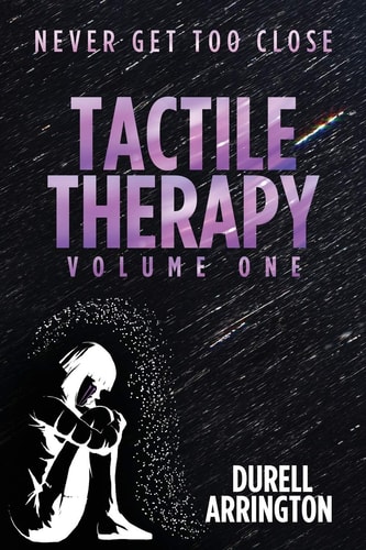 Tactile Therapy Volume One