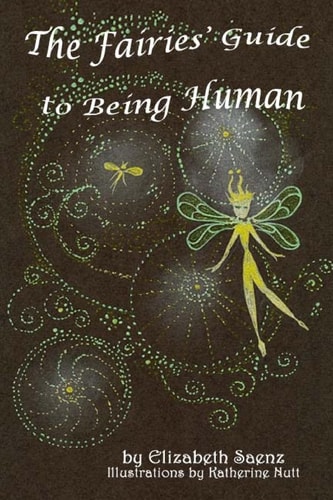 The Fairies' Guide to Being Human