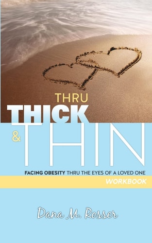 Thru Thick & Thin Workbook