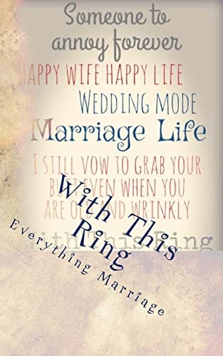 With This Ring Everything Marriage