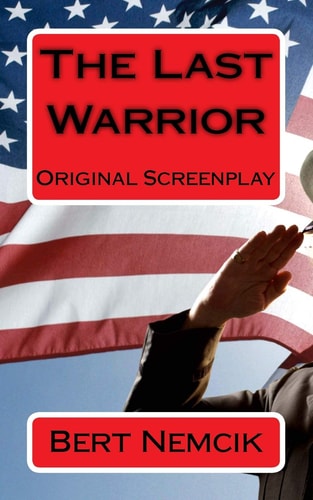 The Last Warrior A Screenplay