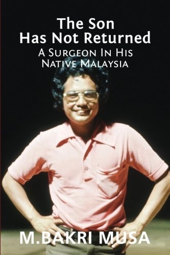 The Son Has Not Returned A Surgeon In His Native Malaysia